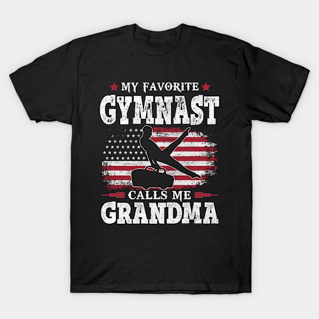 My Favorite Gymnast Calls Me Grandma USA Flag Patriot Gymnastics Mother Gift T-Shirt by justinacedric50634